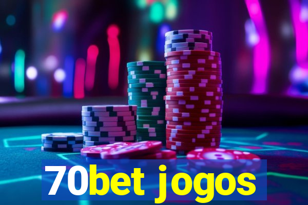 70bet jogos